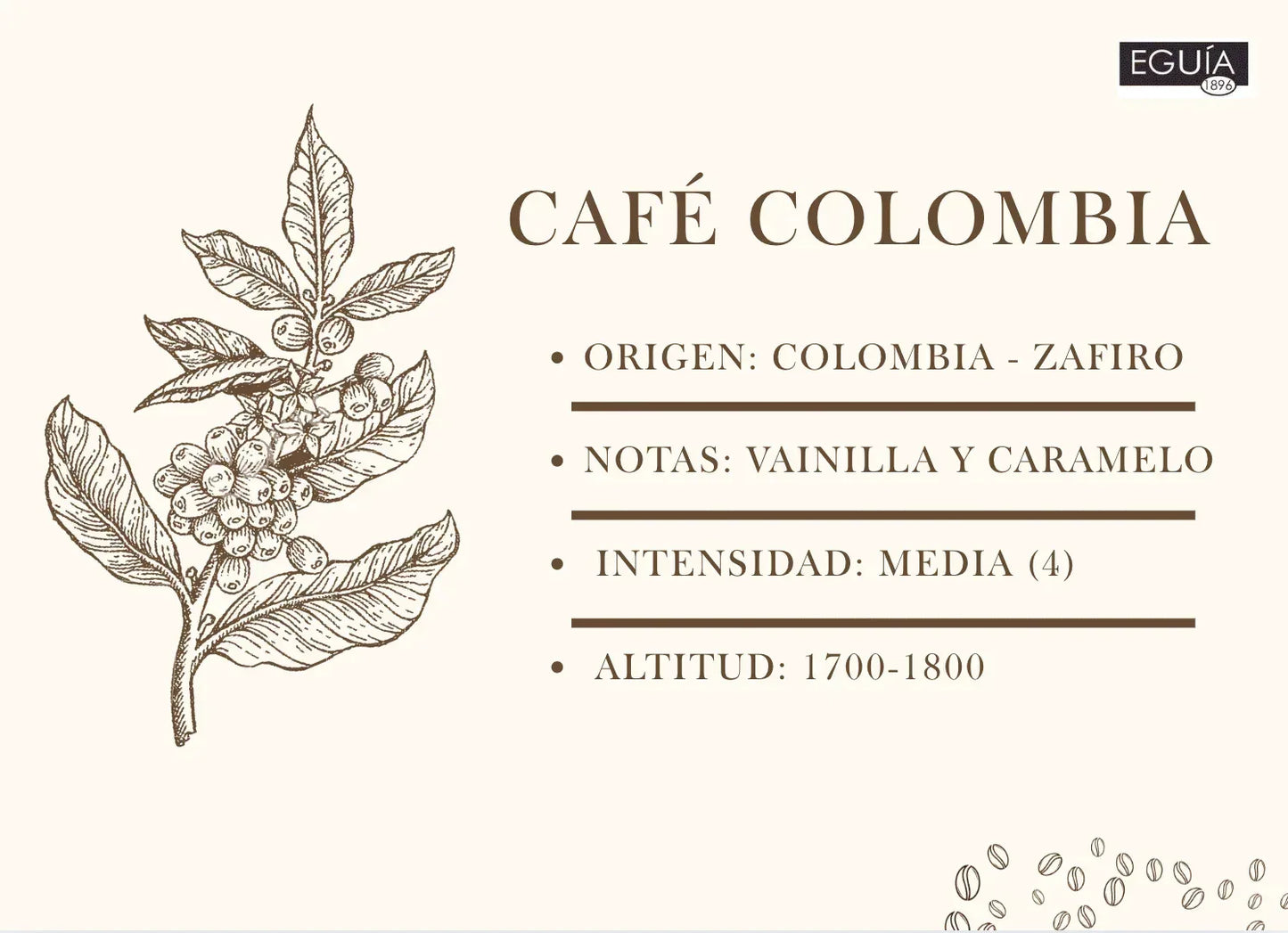 Descafeinado Colombia - Casa Eguia